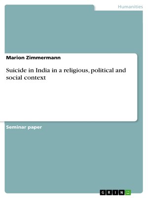 cover image of Suicide in India in a religious, political and social context